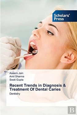 Bertrand.pt - Recent Trends In Diagnosis & Treatment Of Dental Caries