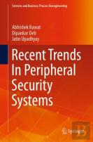Recent Trends In Peripheral Security Systems