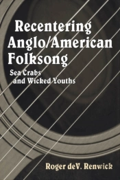 Recentering Anglo/American Folksong