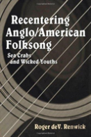 Recentering Anglo/American Folksong