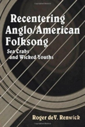 Recentering Anglo/American Folksong