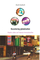Recentering Globalization