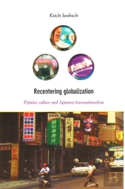 Recentering Globalization