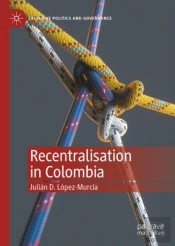 Recentralisation In Colombia