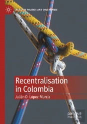 Recentralisation In Colombia