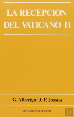 Bertrand.pt - Recepción Del Vaticano Ii, La