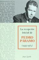 Recepcion Inicial De Pedro Paramo,La