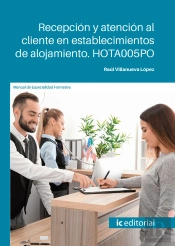Recepcion Y Atencion Al Cliente En Establecimientos De Aloja