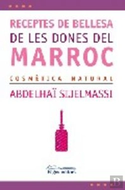 Bertrand.pt - Receptes De Bellesa De Les Dones Del Marroc