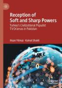 Reception Of Soft And Sharp Powers