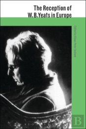 Reception Of W B Yeats In Europe