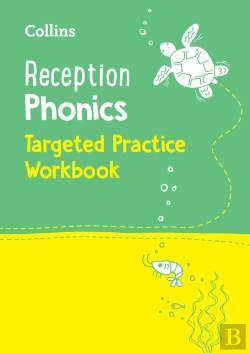 Bertrand.pt - Reception Phonics Targeted Practice Workbook