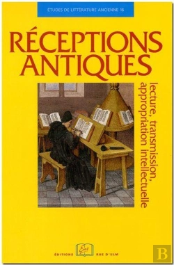 Bertrand.pt - Réceptions Antiques ; Lecture, Transmission, Appropriation Intellectuelle