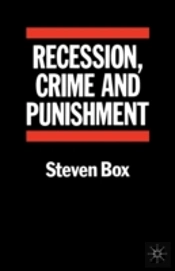 Recession, Crime And Punishment