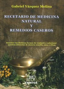 Bertrand.pt - Recetario De Medicina Natural Y Remedios Caseros