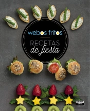 Recetas De Fiesta (Webos Fritos)