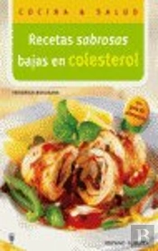 Recetas Sabrosas Bajas En Colesterol