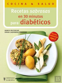 Bertrand.pt - Recetas Sabrosas En 30 Minutos Para Diabéticos