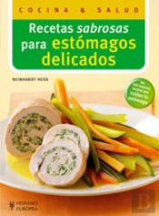 Recetas Sabrosas Para Estómagos Delicados