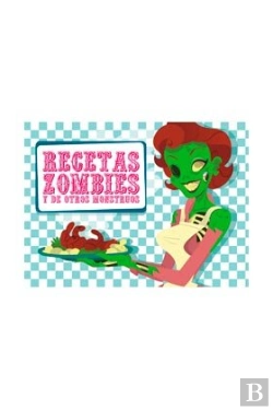 Bertrand.pt - Recetas Zombies Y De Otros Monstruos