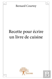 Recette Pour Écrire Un Livre De Cuisine