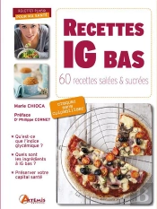 Recettes A Ig Bas, 60 Recettes Salees Et Sucrees