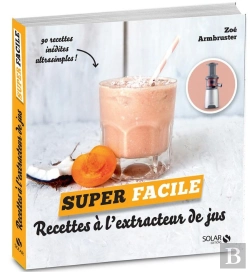 Bertrand.pt - Recettes À L'Extracteur De Jus