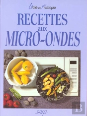 Recettes Au Micro-Ondes