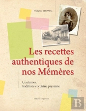 Recettes Authentiques De Nos Mémères