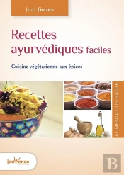 Recettes Ayurvediques Faciles
