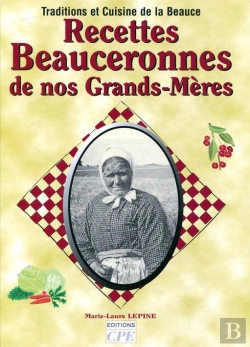 Bertrand.pt - Recettes Beauceronnes De Nos Grands-Meres