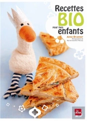 Recettes Bio Pour Mes Enfants