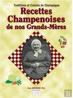 Bertrand.pt - Recettes Champenoises De Nos Grands-Mères