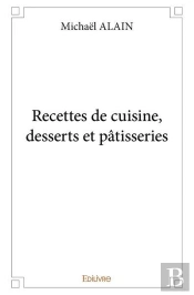 Recettes De Cuisine, Desserts Et Patisseries