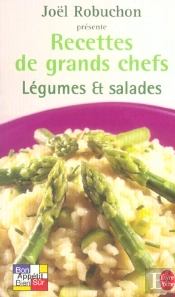 Recettes De Grands Chefs : Legumes Et Salades