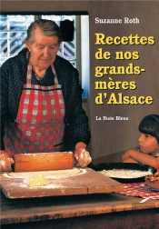 Recettes De Nos Grands-Meres D'Alsace