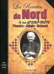 Recettes Du Nord De Ma Grand-Mere