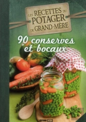 Recettes Du Potager De Grand-Mere