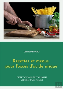 Bertrand.pt - Recettes Et Menus Pour L Exces D Acide Urique