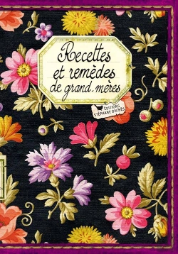 Bertrand.pt - Recettes Et Remèdes De Grand-Mères