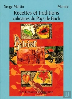 Bertrand.pt - Recettes Et Traditions Culinaires Du Pays De Buch