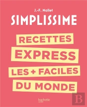 Recettes Express Les + Faciles Du Monde