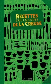 Recettes Gourmandes De La Creuse