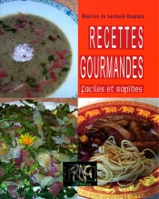 Recettes Gourmandes ; Faciles Et Rapides