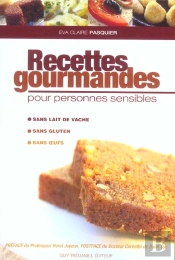 Recettes Gourmandes Pour Personnes Sensibles