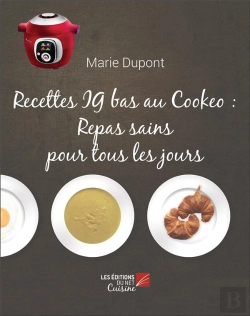 Bertrand.pt - Recettes Ig Bas Au Cookeo : Repas Sains Pour Tous Les Jours