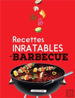 Bertrand.pt - Recettes Inratables Au Barbecue