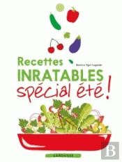 Recettes Inratables Special Ete