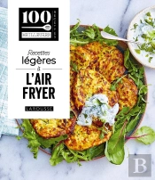 Recettes Légères À L'Air Fryer