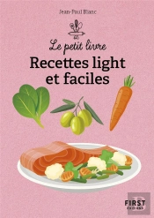 Recettes Light Et Faciles (2e Édition)